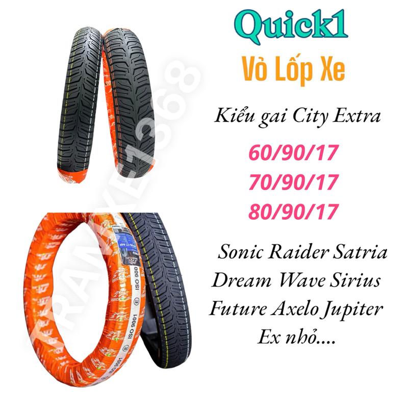  Vỏ Quick1 Kiểu Gai Extra Loại Lốp Không Ruột Gắn Cho Xe Số Xe Côn Tay cở 17inch thông số 60 70 80 - Lốp Xe Máy 