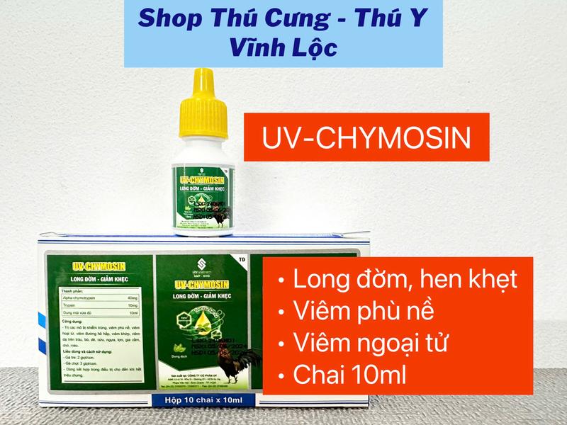 UV-CHYMOSIN, CHAI NHỎ LONG ĐỜM, HEN KHẸT, VIÊM PHÙ NỀ CHO GÀ. 0