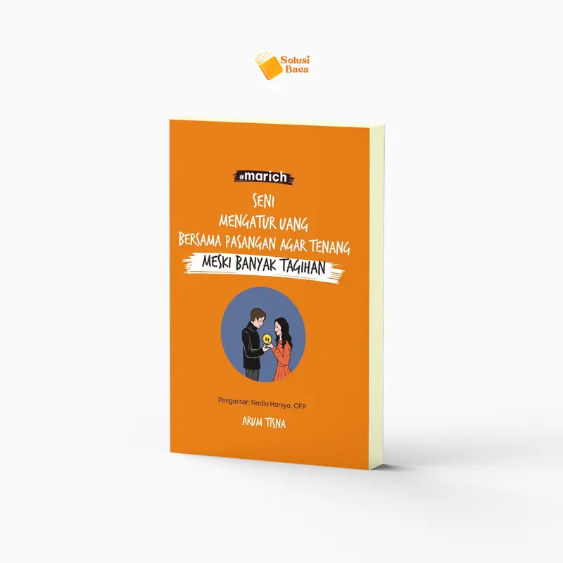 Buku Marich : Seni Mengatur Uang Agar Pasangan Tenang Meski Banyak Tagihan | Charissa Publisher 0