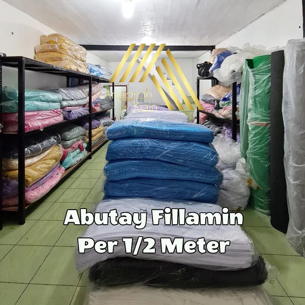 Kain Abutay Fillamin Per Setengah Meter