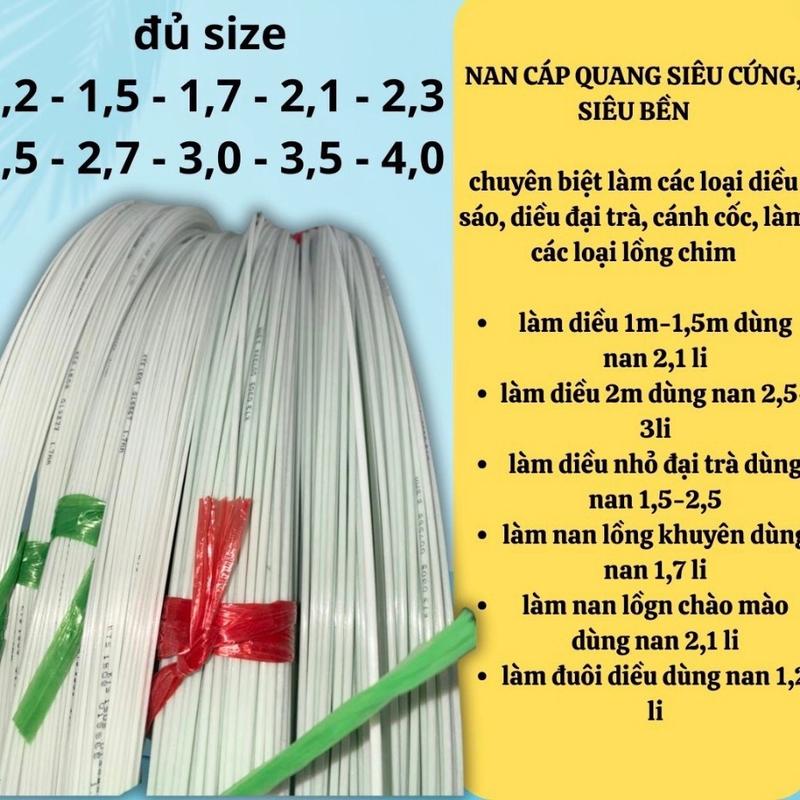 Nan Cáp Quang Trọng lượng 1 Kg làm diều nan lồng chim chào mào khuyên yến choè my