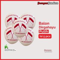 Gambar Balon Dirgahayu Putih | Hiasan Dekorasi 17 Agustusan Pernak Pernik Merah Putih HUT RI dari Juraganbendera Kota Surabaya 1 Tokopedia