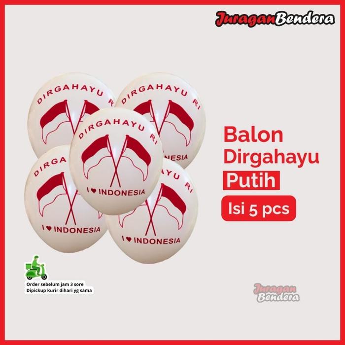 Gambar Balon Dirgahayu Putih | Hiasan Dekorasi 17 Agustusan Pernak Pernik Merah Putih HUT RI dari Juraganbendera Kota Surabaya Tokopedia