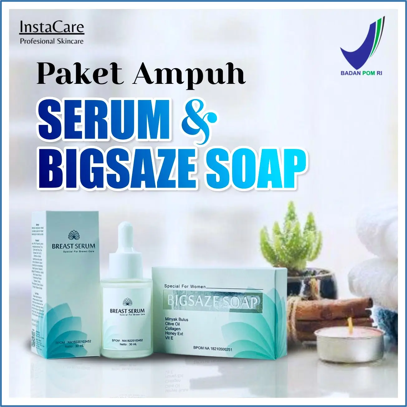 PAKET SPESIAL PERAWATAN TUBUH SIKEMBAR SABUN DAN SERUM ORIGINAL BPOM TERAMPUH