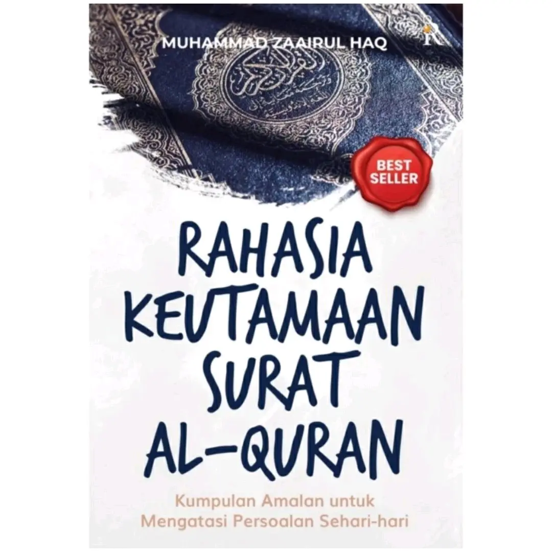 Rahasia Keutamaan Surat Al - Quran Kitab Mushaf