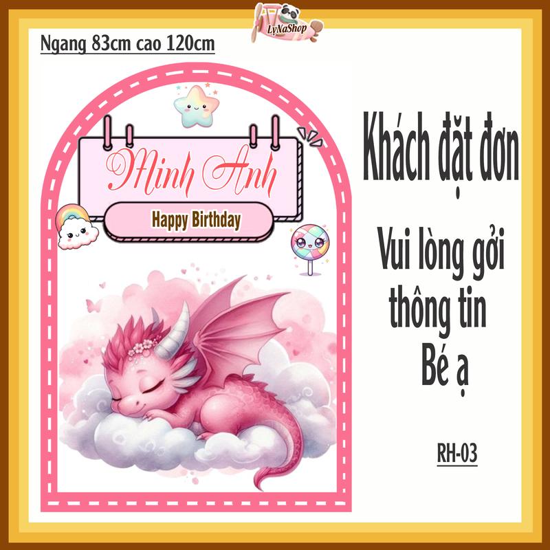 HCM - Background trang trí thôi nôi cho bé tuổi RỒNG - nhắn thông tin bé Shop in gởi trong ngày 4