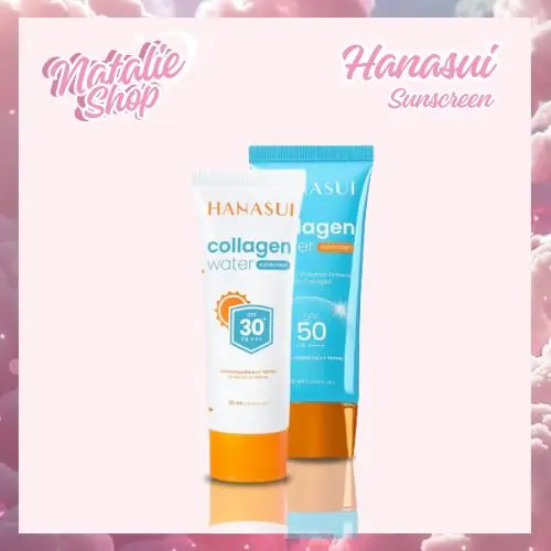 [NS] HANASUI Collagen Water Sunscreen SPF 30 | SPF 50 - 30 ml