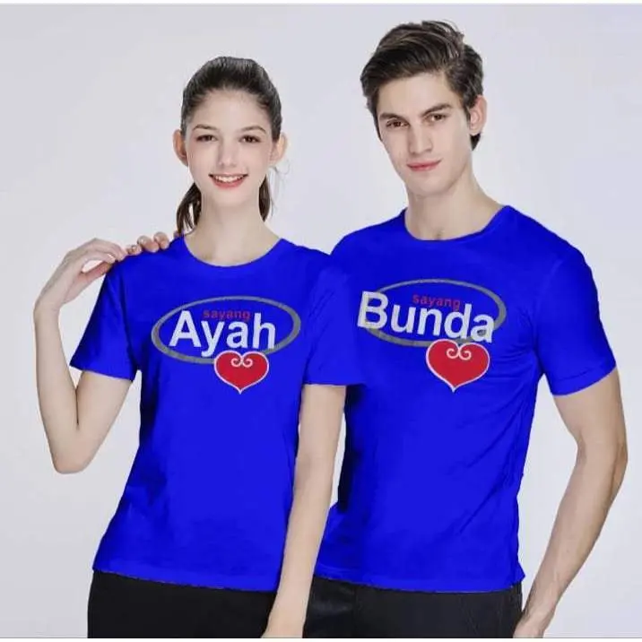 (HARGA SUDAH DAPAT 2 BAJU)Kaos Couple SAYANG AYAH BUNDA Lengan Pendek Bahan Katun Soft Sablon Printing Digital DTF Cowok Wanita