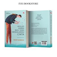 Gambar Buku Akulah Hamba bagi Yang Mengajariku Cinta (Puisi-puisi Politik) - Nizar Qabbani - DIVA Press dari Iyigbookstore Kab. Bantul 3 Tokopedia
