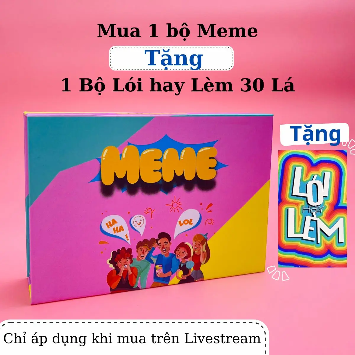 (MUA 1 TẶNG 1 ƯU ĐÃI TRONG LIVESTREAM) Bộ bài Meme 160 lá dành cho nhóm bạn