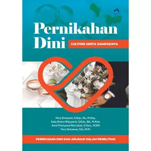 PERNIKAHAN DINI – Culture Serta Dampaknya