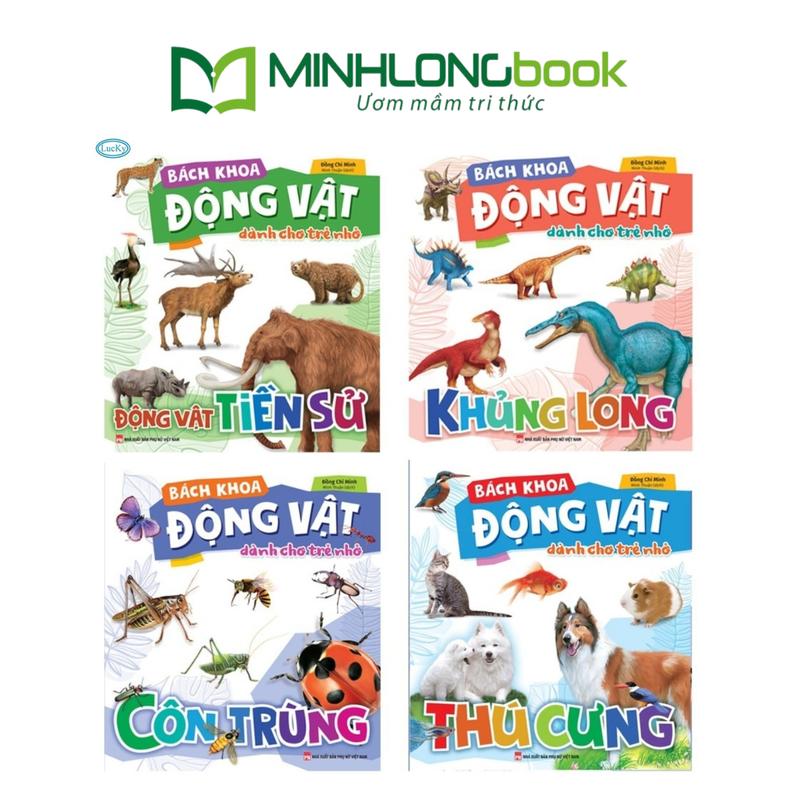 Sách - Bách Khoa Động Vật Dành Cho Trẻ Nhỏ - MinhLongBook