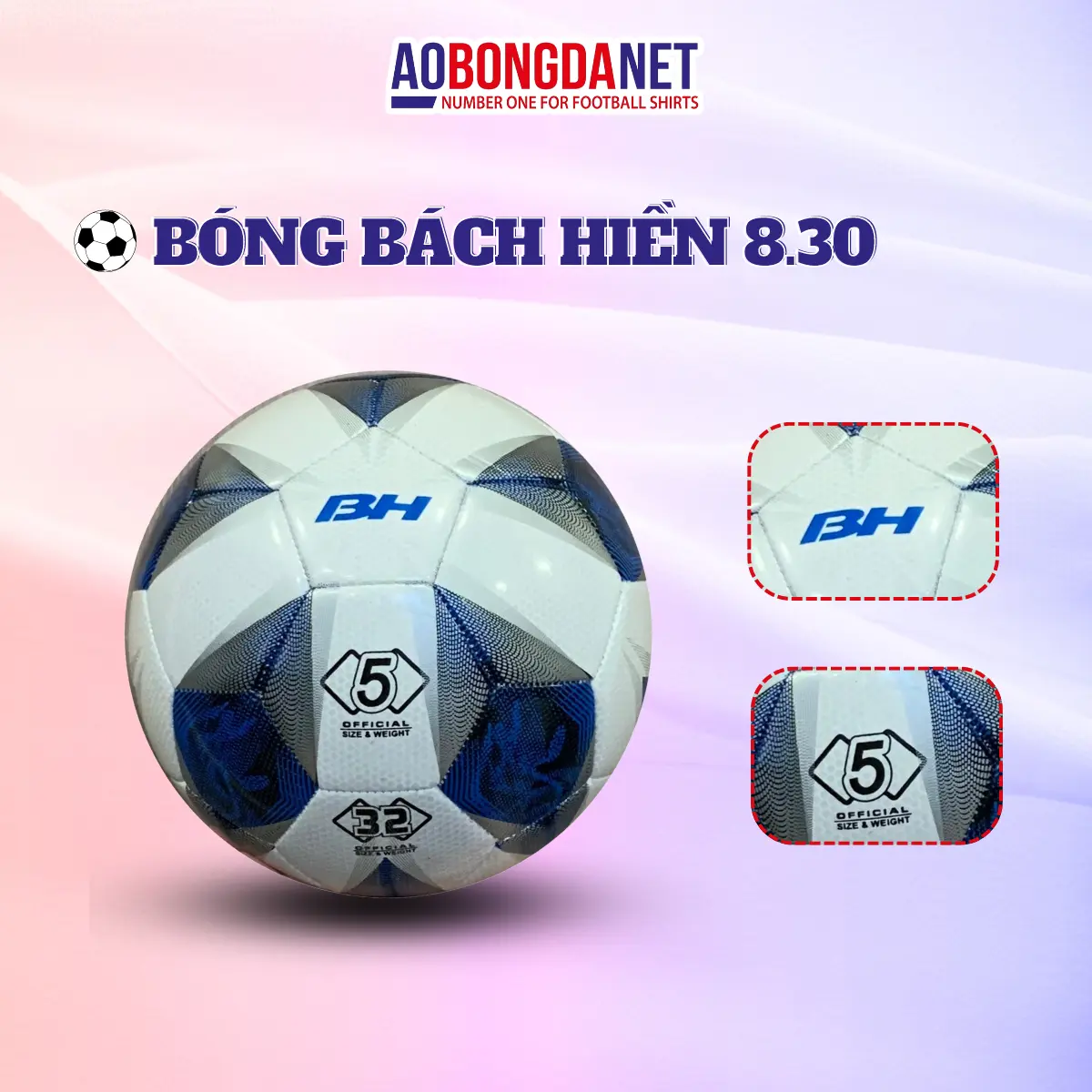 Quả Bóng Đá Bách Hiền 8.30 Đạt Tiêu Chuẩn Size 5 Size 4 Chất Liệu Da Pu Tặng Kèm Kim Bơm Túi Lưới