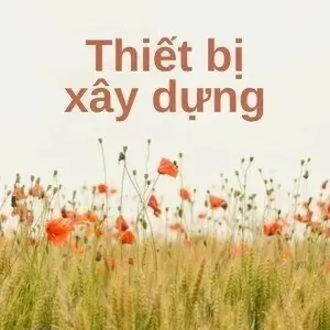 Thiết bị xây dựng Hân Nguyễn