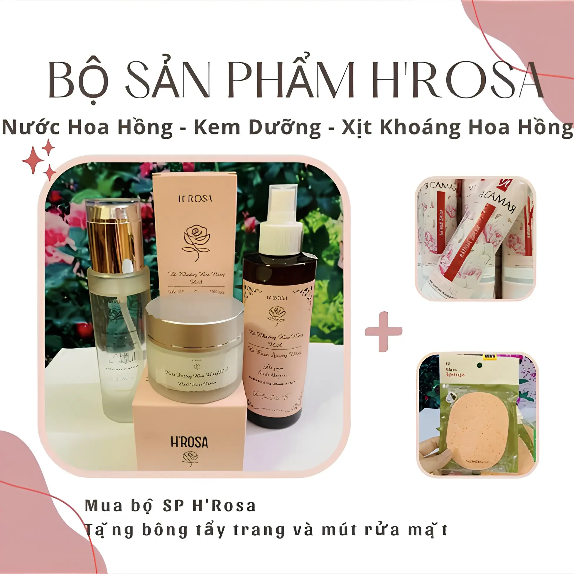 Bộ Sản Phẩm  H'Rosa Dưỡng Da Cho Da Mặt : Kem Dưỡng 50g , Toner Hoa Hồng, Xịt Khoáng + Tặng Bông Tẩy Trang & Mút Rửa Mặt – Combo Skincare Cấp Ẩm, Làm Mịn Da