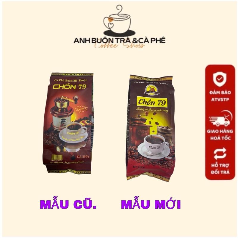 1KG CÀ PHÊ CHỒN 79 nâu (2 GOI 500G) Cafe Coffee