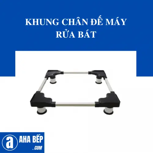 KHUNG CHÂN ĐẾ MÁY RỬA BÁT