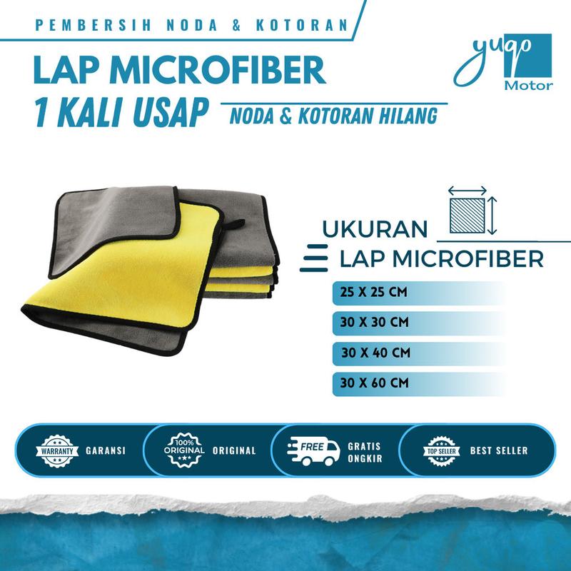 Lap Microfiber Serbaguna Mobil dan Motor 2 Sisi Multifungsi Daya Serap Tinggi Tebal Halus 0
