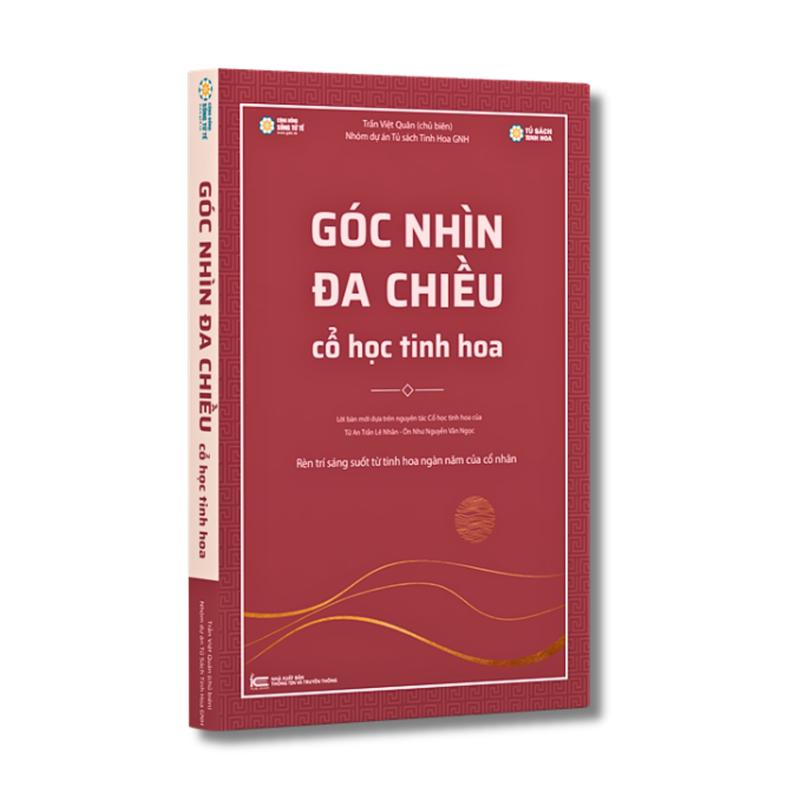 Sách - Góc Nhìn Đa Chiều - Cổ Học Tinh Hoa (thầy Trần Việt Quân)