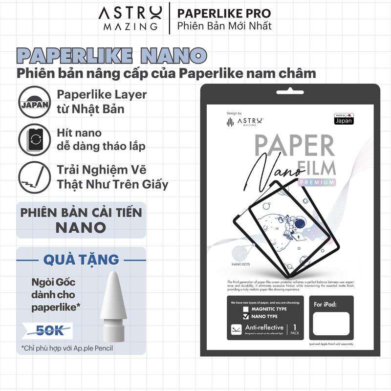 [Paperlike Nano] Miếng dán AstroMazing Paperfilm Paperlike Nano tháo rời dành cho i_Pad Pro 11 12.9 Air 4 5 Gen 7 8 9 10