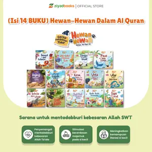 Ziyadbooks - (Isi 14 Buku) Cerita Pengantar Tidur:  Hewan-Hewan Dalam Al Quran - Dongeng Sebelum  Tidur