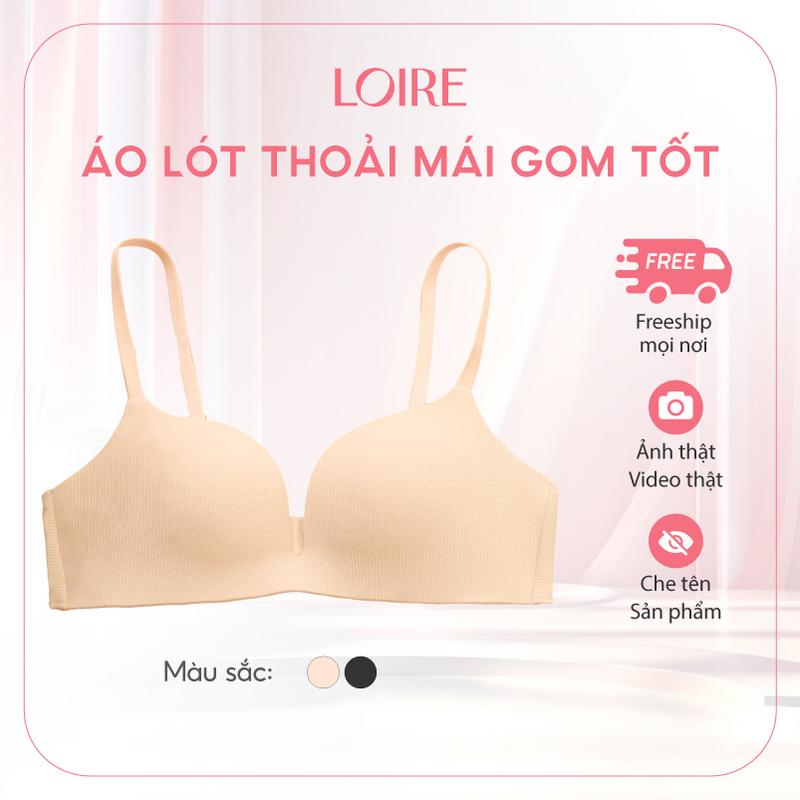 Áo Lót Thoải Mái Loirechic Không Gọng, Chất Liệu Su Đúc Thoáng Khí, Gom Nâng Tự Nhiên BRTS33