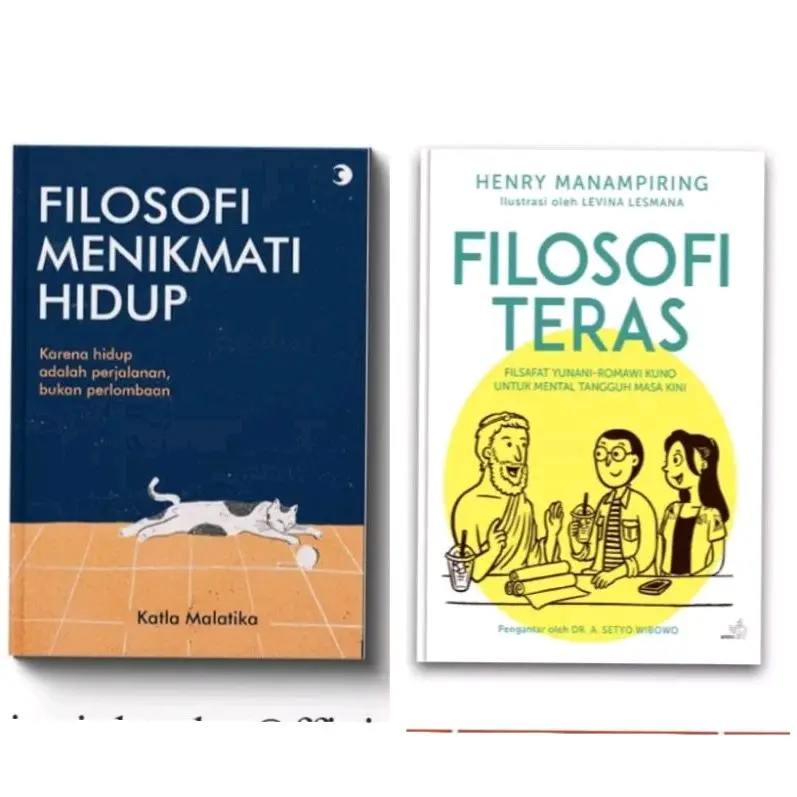 Buku Motivasi Filosofi Menikmati Hidup/ Filosofi Teras by Henry Manampiring Psychology