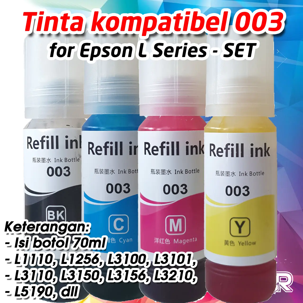 Tinta Refill EPSON 003 Printer L1110 L1250 L1256 L3110 L3150 L3156 L3210 L3216 L3250 L3256 L4150 L4160 L5190 L5196 L6160 L6170 L6190 Kompatibel Pengganti Original Ink Bottle EP003 E003 70ml
