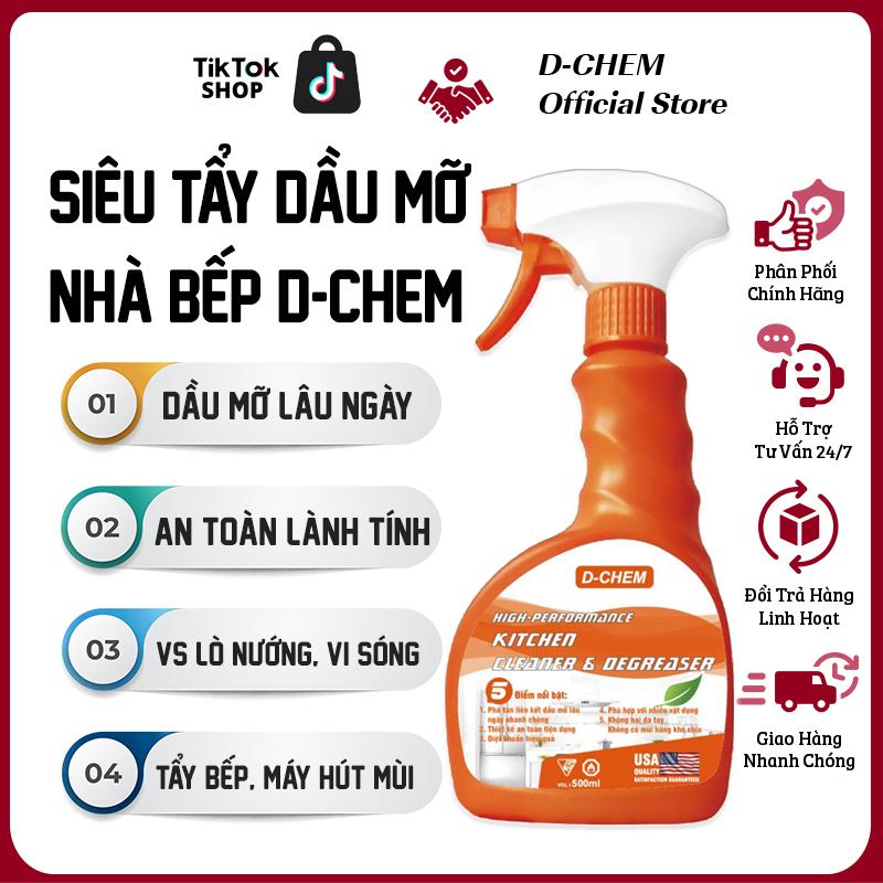 Siêu Tẩy Dầu Mỡ Nhà Bếp D-Chem  Làm Sạch  Lưới Lọc Máy Hút Mùi, Bếp Ga, Bếp Từ, Tường Ốp, Chậu Rửa