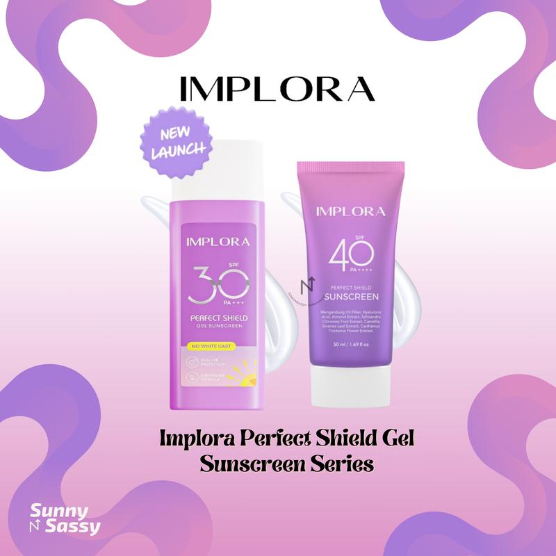 Implora Perfect Shield Sunscreen Series | SPF 30+++ | SPF 40++++ Facial ...