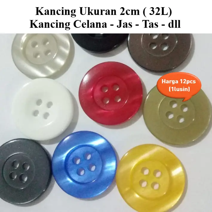 Kancing Celana /kancing Baju/32L/21MM/ Kancing Jas 2cm Harga 12pcs (1lusin)