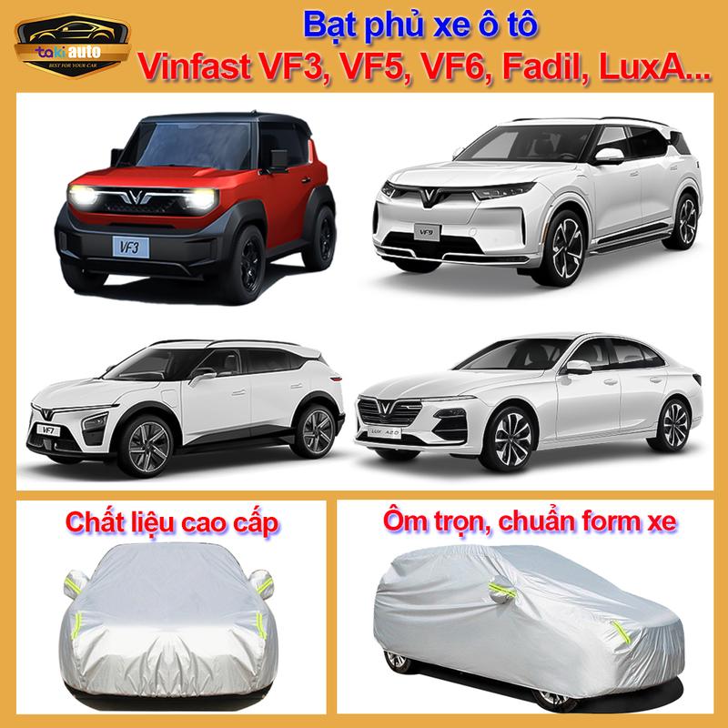 (Bạt Phủ Vinfast) Bạt phủ ô tô VF3, vinfast Fadil, vinfast Lux A2.0, VF5, VF6, VF7, VF8, ..., bạt oto vải dù oxford 3 lớp cao cấp che nắng, mưa xe Vinfast áo bạt chùm xe oto 3 lớp bạt trùm xe hơi - áo trùm cao cấp che phủ xe hơi tráng bạc