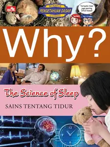KOMIK WHY? THE SCIENCE OF SLEEP