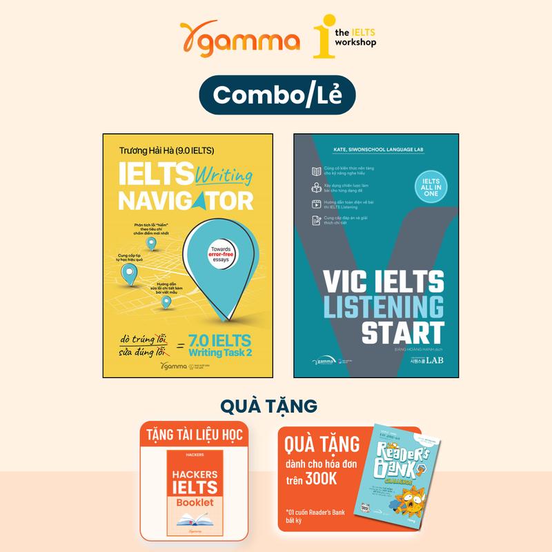 Sách học Tiếng Anh - Combo/Lẻ IELTS Writing Navigator + Vic IELTS Listening Start - Gamma Books