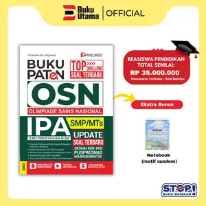 BUKU PATEN OLIMPIADE SAINS NASIONAL OSN IPA SMP/MTS UPADATE SOAL TERBARU SESUAI KISI-KISI PUSPRESNAS  ( OSN IPA SMP / MTS ) - PIXELINDO