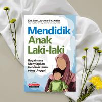 Gambar [ORIGINAL] Mendidik Anak Laki-Laki - AQWAM | Dr. Khalid Asy Syantut Parenting Remaja dari Huda Muslim Family Kota Bandung 2 Tokopedia
