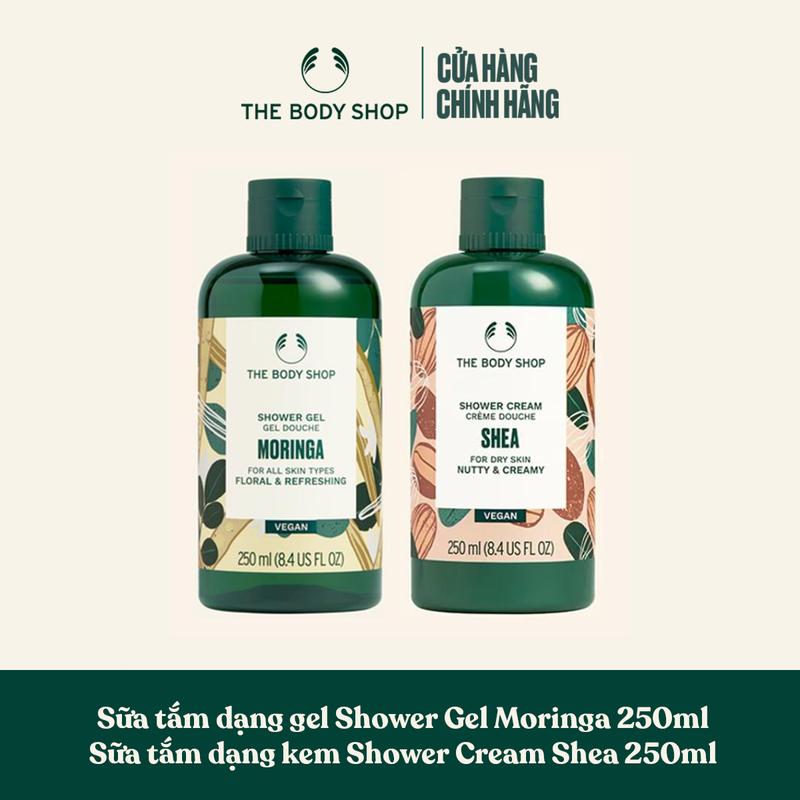 Bộ 02 sữa tắm The Body Shop: Sữa Tắm Moringa Shower Gel 250ML & Kem Tắm Shea Shower Cream 250ML