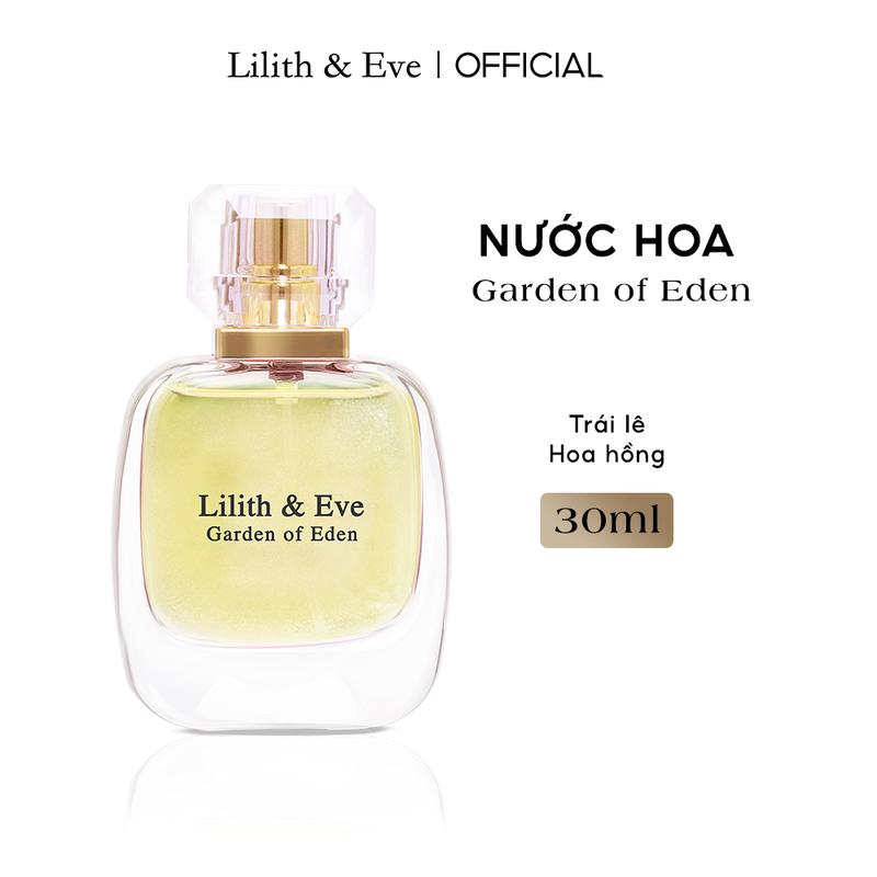Lilith and Eve Garden of Eden Eau de Perfume 30ml - tinh dầu nước hoa lưu hương lâu cho body. Nữ Cosmetic Xịt Thơm Women
