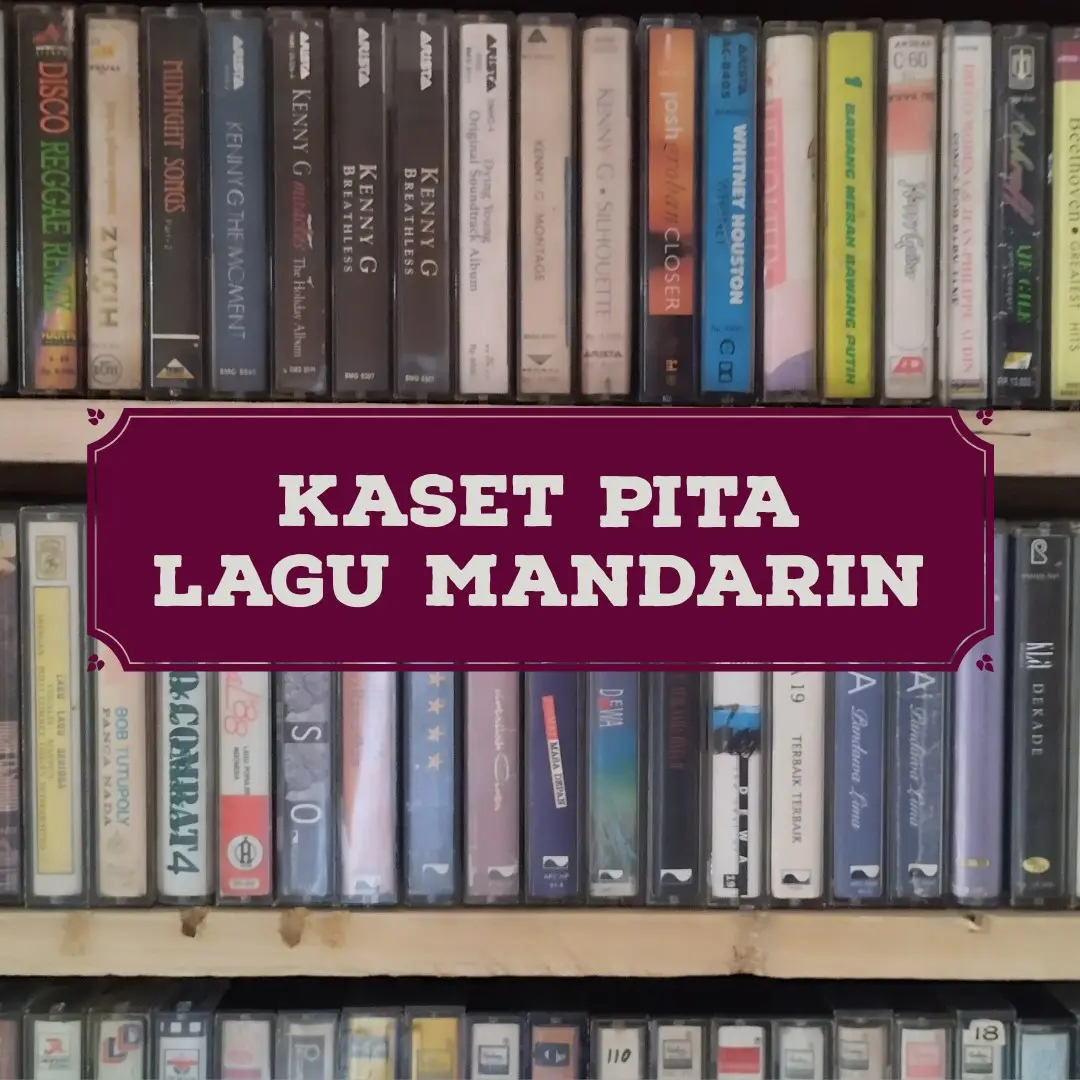 KASET PITA LAGU MANDARIN / PEMUTAR MUSIK / CD