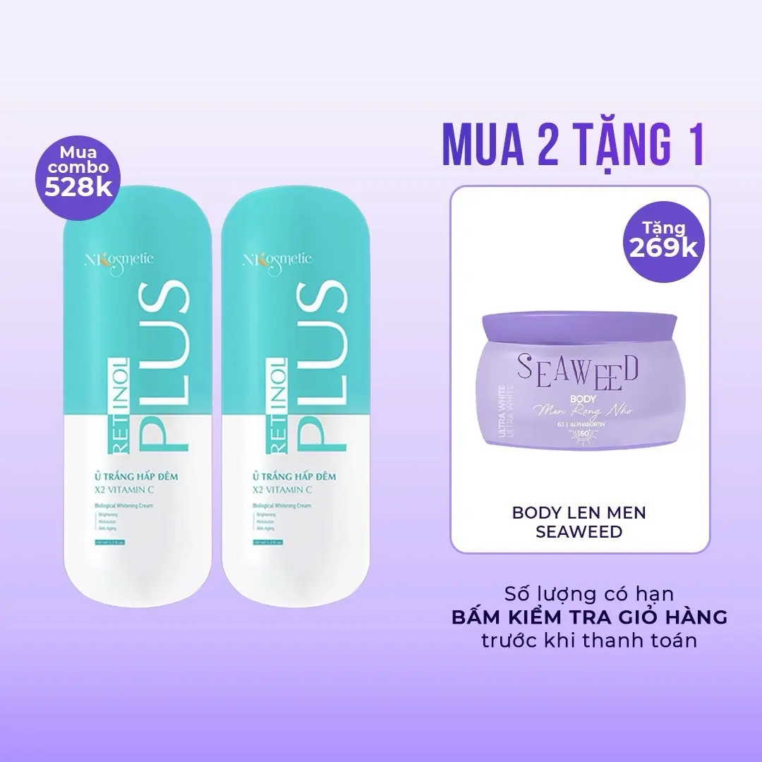 Combo 2 Kem Ủ Trắng Retinol Npcosmetic Tặng 1 Kem Body Ngày Seaweed Hoặc 1 Ủ Mặt Keo Ong Skincare