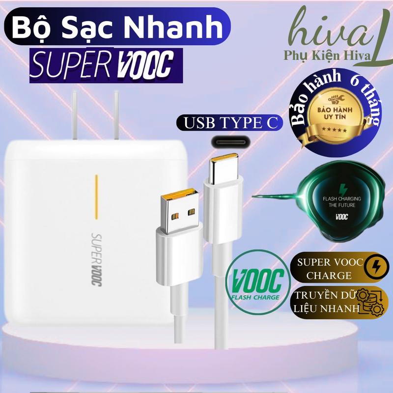 Bộ Củ và Dây Cáp Sạc Nhanh Oppo Vooc 65W 67W 80W Type C Báo Sạc Nhanh Super Vooc cho các Dòng Oppo Reno Realme - Bảo Hành 6 Tháng . PHỤ KIỆN HIVA