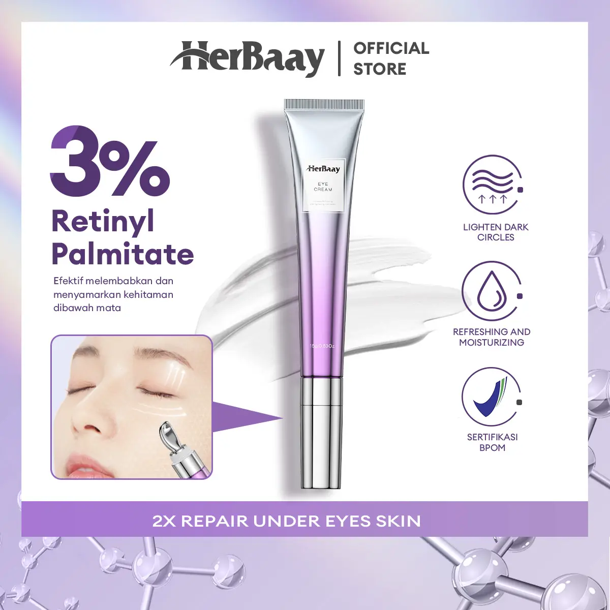 【BPOM】【COD】【READY STOCK】HerBaay 3% Retinyl Palmitate tighten skin texture brighten moisturizer eye cream -15g