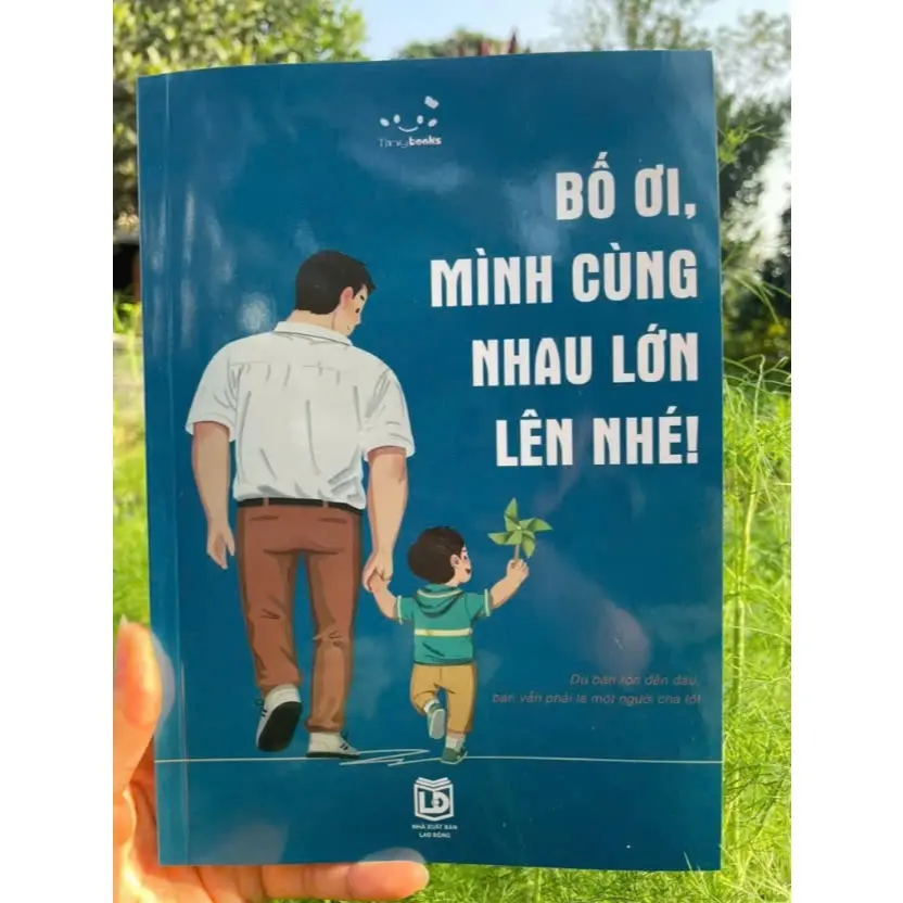 Sách- Bố ơi, mình cùng nhau lớn lên nhé