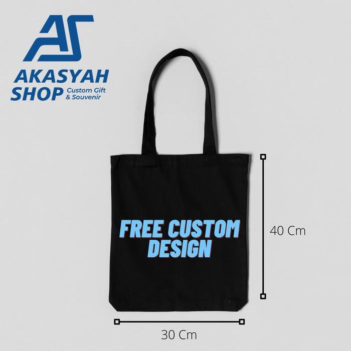 Gambar Totebag Kanvas Hitam Custom Sehari Jadi Free Design Full Color 30x40Cm dari AKASYAHSHOP Kota Administrasi Jakarta Selatan Tokopedia