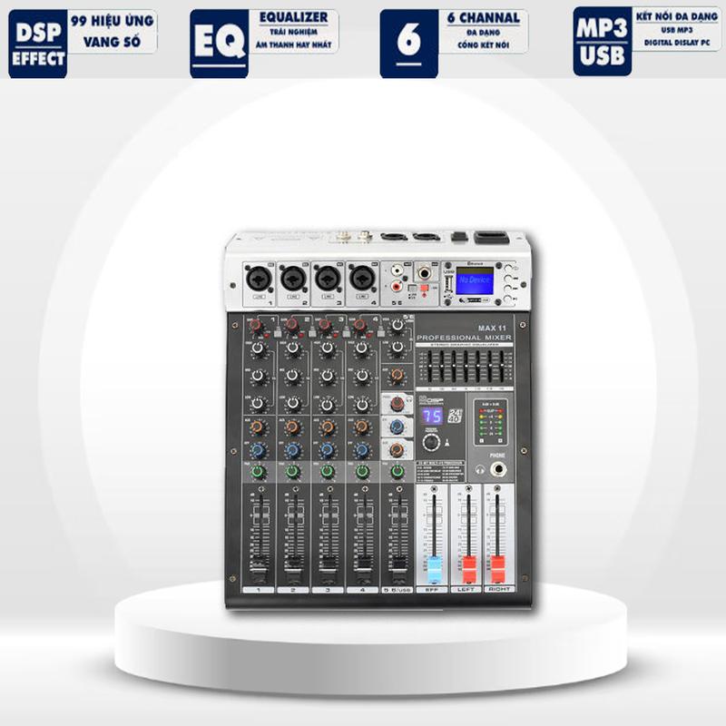 Bàn Trộn Âm Thanh Mixer Max 11 | 6 Kênh (4 Mono, 2stereo) 99 Hiệu Ứng Vang Số DSP, Kết Nối Bluetooth 5.0, USB | Tích Hợp Nguồn 48V Cho Micro Condenser | Mixer Chuyên Nghiệp Chuyên Nghiệp Cho Sân Khấu, Hội Trường, Phòng Thu, Hát Karaoke 1