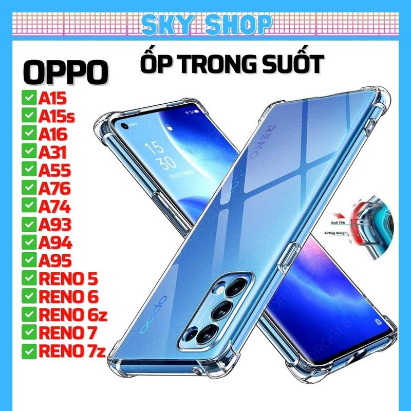 Ốp lưng trong suốt dành cho Oppo Reno 11F 12F 10 11 pro 8 8z 8t 7 7z 6 6z 5 4 3 2f A98 A96 A95 A94 A93 A91 A77s A76 A74 A60 A57 A55 A54 A53 A32 A31 A18 A17 17K A16 A16K A15 A15s A12 A7 A5s A9 A5 A38 A58 A60 A78 A79 F9 F11 Pro