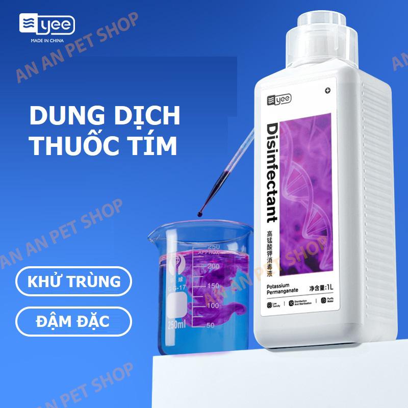 Thuốc Tím Yee Disinfectant | Dung dịch Kali Permanganat Khử trùng Diệt khuẩn cho Hồ cá Thủy sinh..