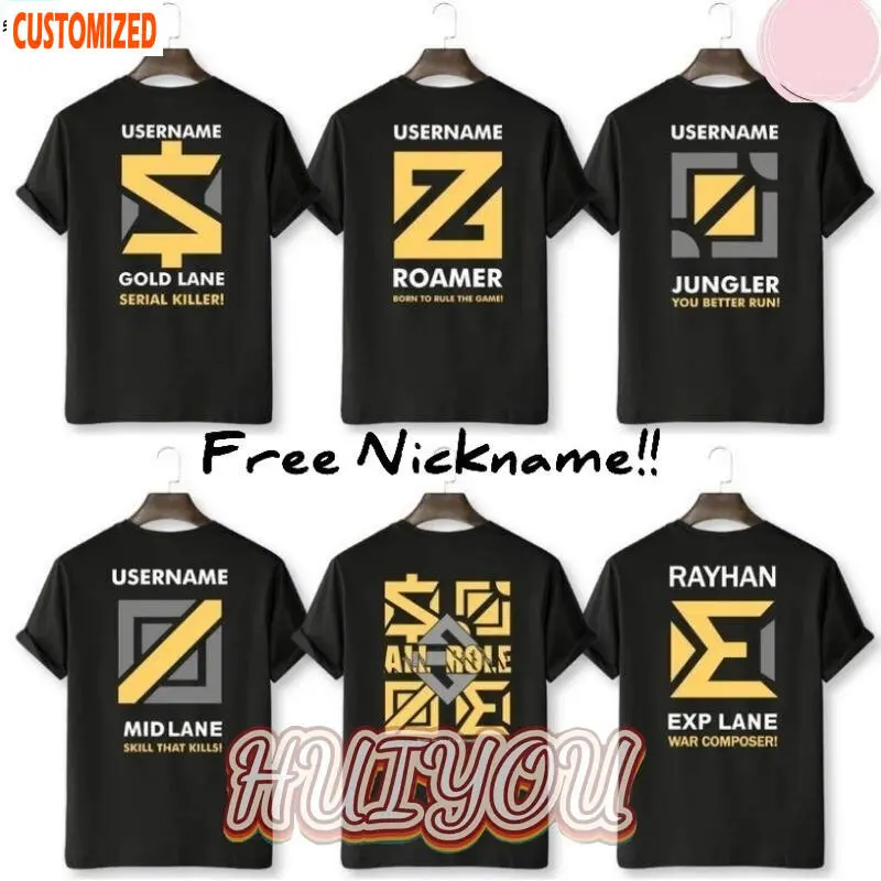 T-Shirt Game Mobile Legend All Bu ML Custom Nama Distro Tops Men Women Role Exp Jungler Mid Lane Women's T-Shirt