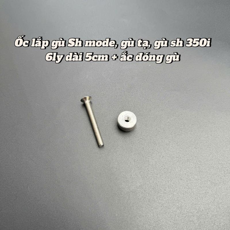 Ốc Inox 304 xịn lắp Gù Sh Mode - Sh350i - Gù tạ giá 1 cái kèm ắc đóng gù nhôm cho nhiều dòng xe