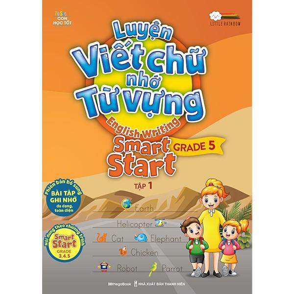 Sách Luyện viết chữ nhớ từ vựng – English Writing Smart Start Lớp 5 Tập 1 (Tặng khóa học tiếng anh online)